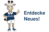 Ruby Entdecke Neues